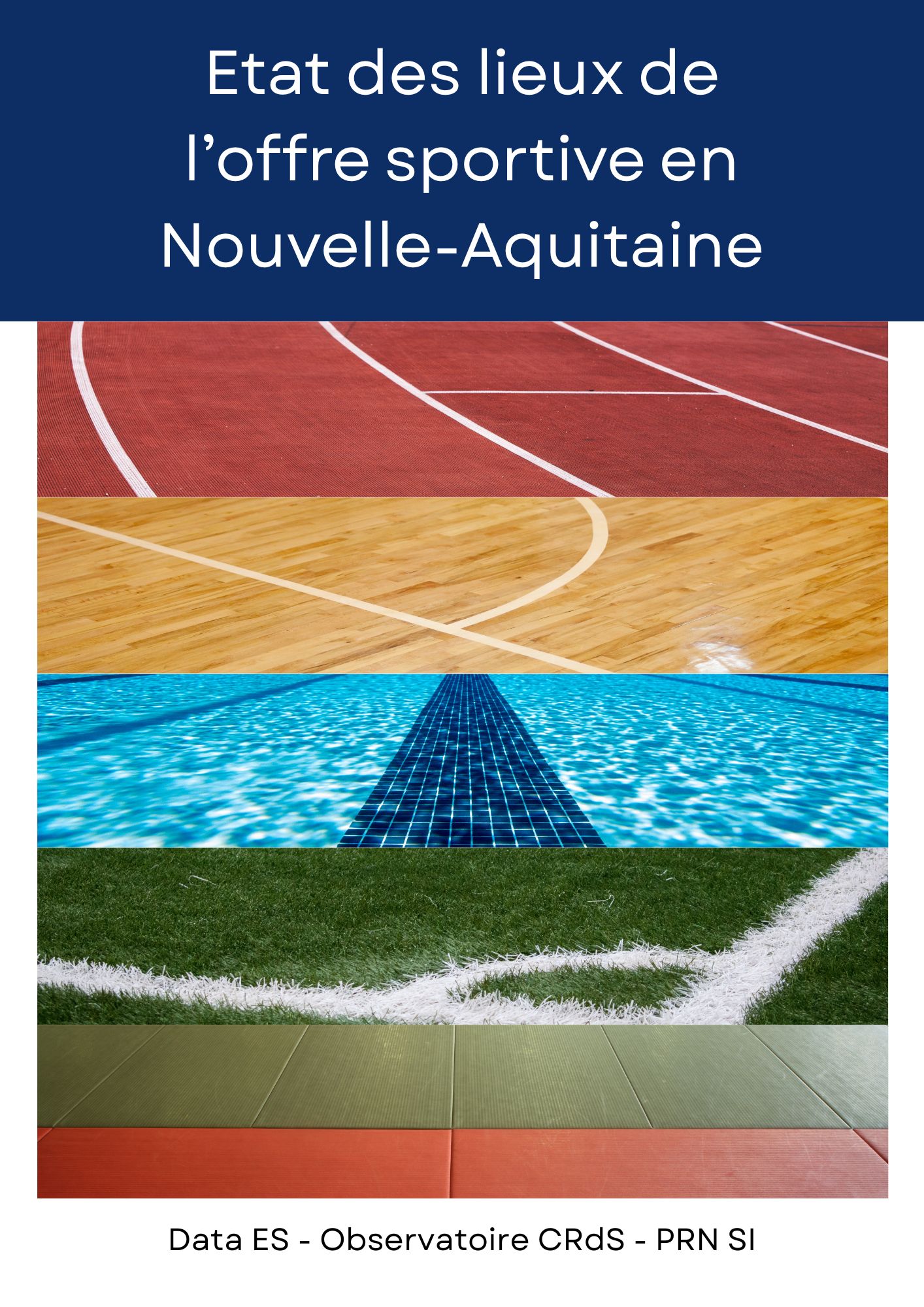 État des lieux de l’offre sportive en Nouvelle-Aquitaine